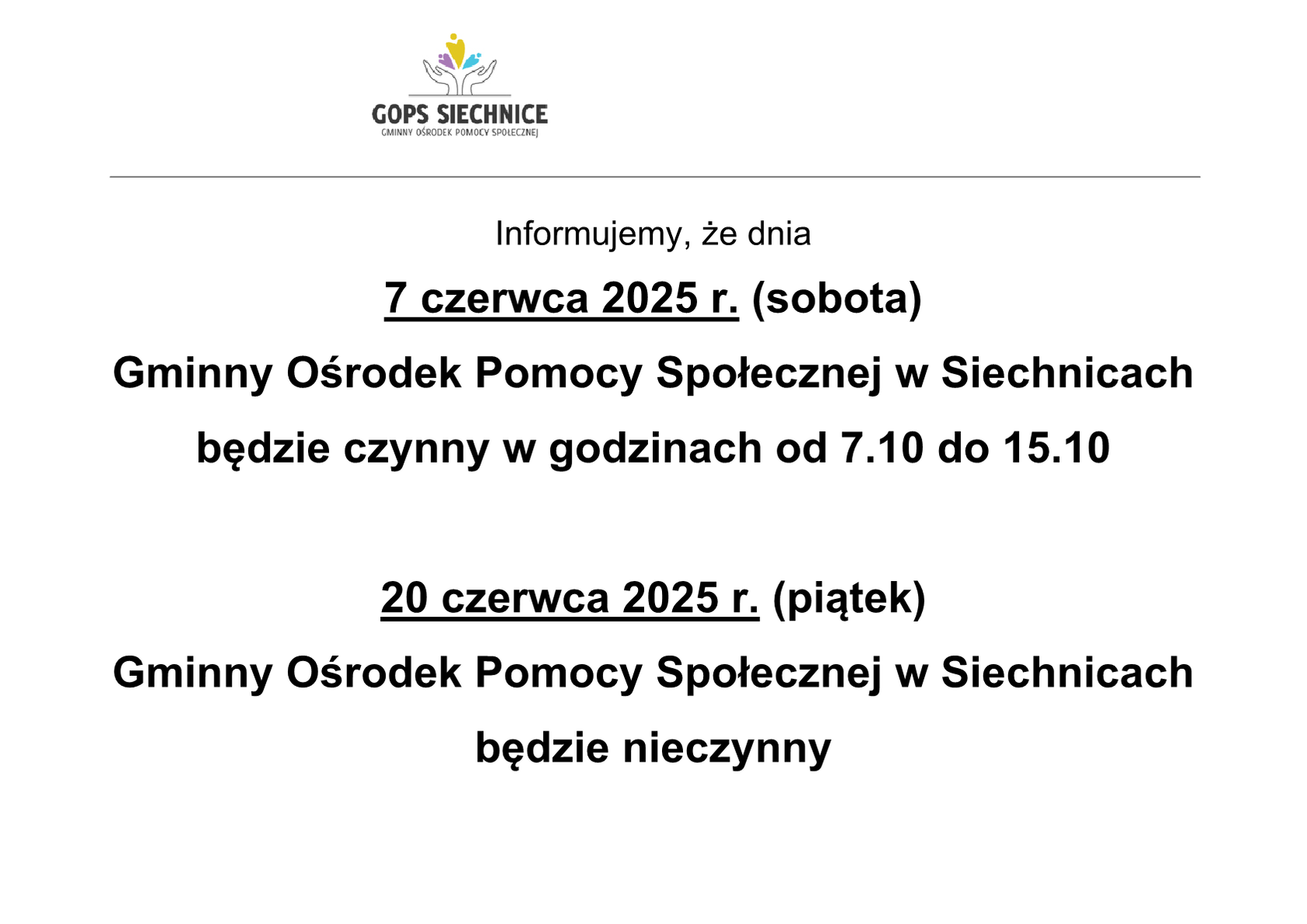 Informacja o zamknięciu GOPS 20 czerwca 2025r. oraz otwarciu w zamian za to w dniu 7 czerwca 2025r.