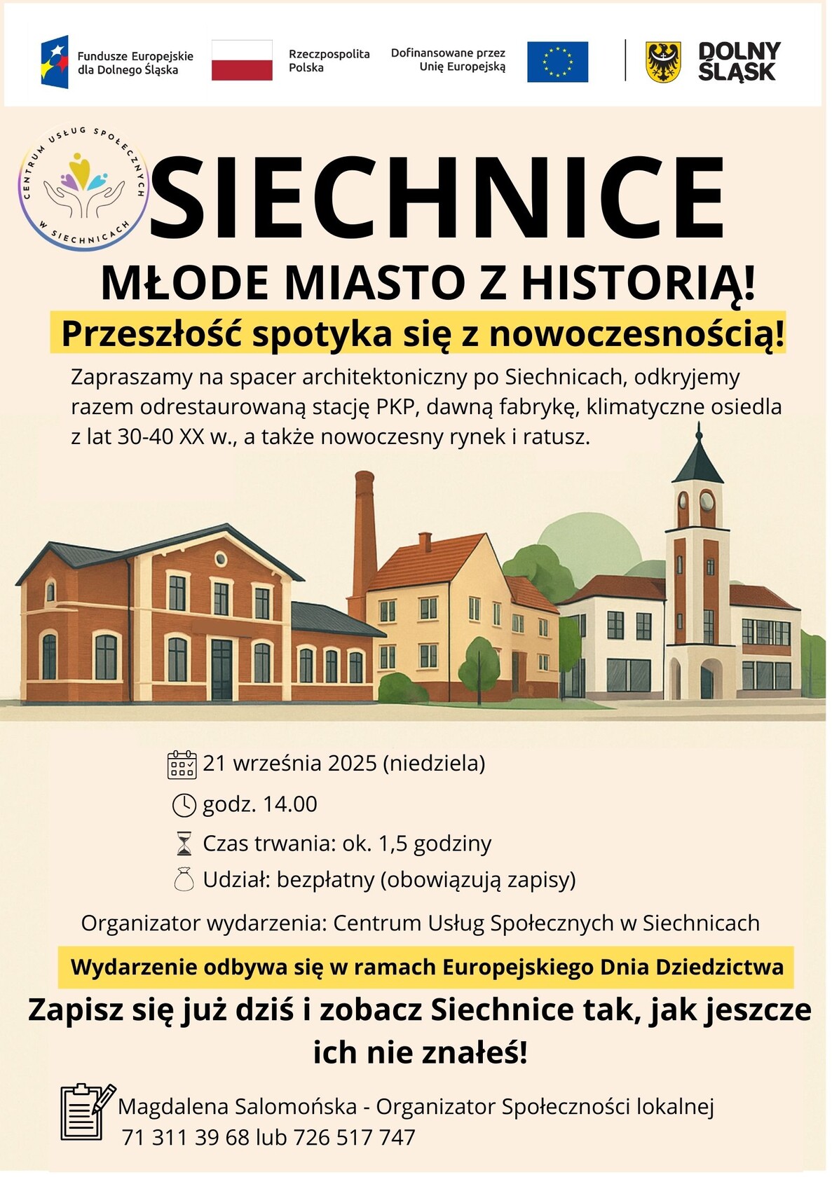 Plakat promujący spacer architektoniczny po Siechnicach 21.09.2025 o godz. 14:00. Zawiera datę, godzinę, opis trasy, informację o bezpłatnym udziale i konieczności zapisów. Organizator: Centrum Usług Społecznych w Siechnicach.