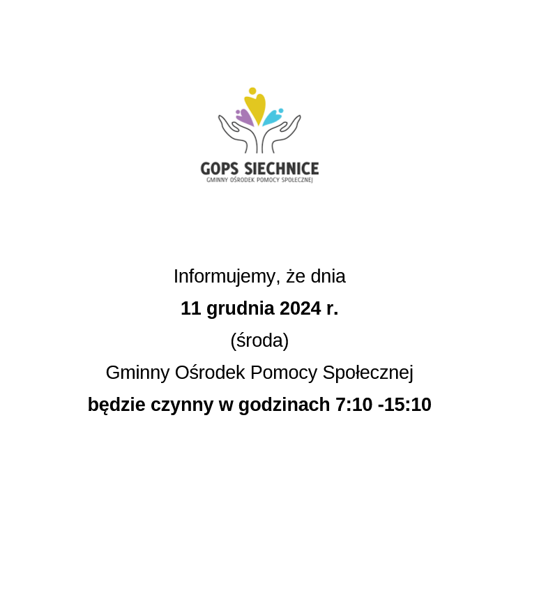 Zmiana godzin pracy w dniu 11-12-2024r.