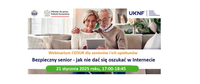 Aktualność: Webinarium „Bezpieczny senior – jak nie dać się oszukać w Internecie”